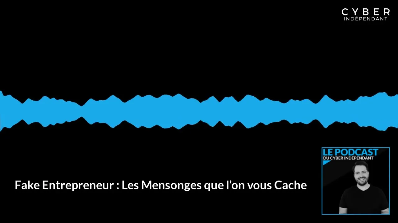 Les fake entrepreneurs et les mensonges sur Internet