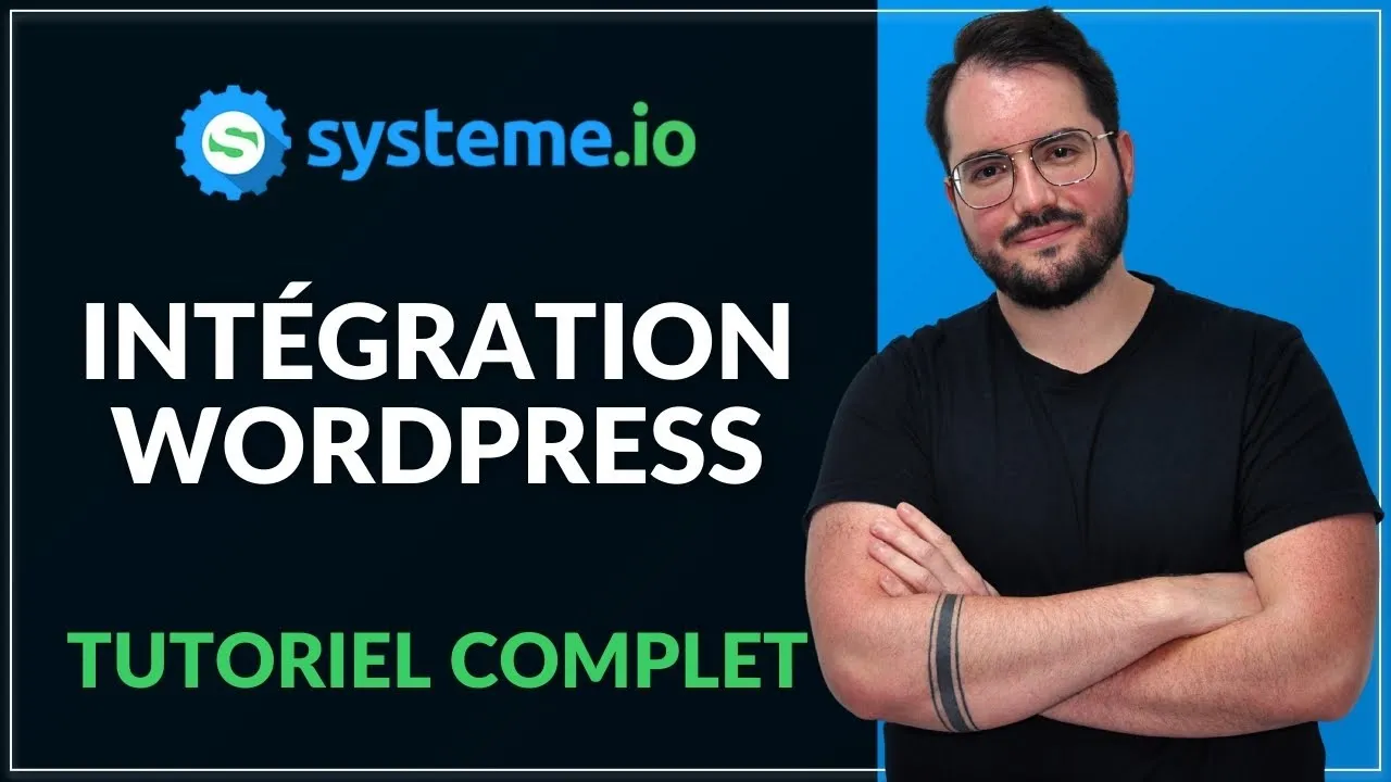 Résumé de l'intégration Systeme.io WordPress